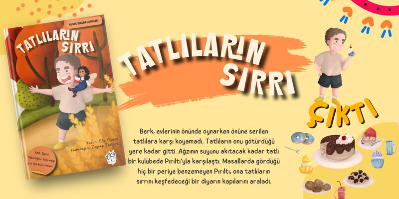 Tatlıların Sırrı - Görsel 2